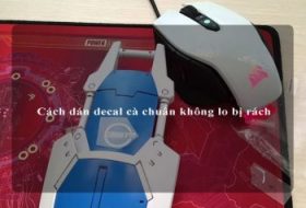 Cách dán decal cà chuẩn không lo bị rách