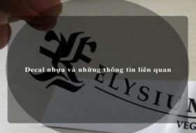 Decal nhựa và những thông tin liên quan