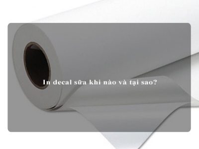 In decal sữa khi nào và tại sao?