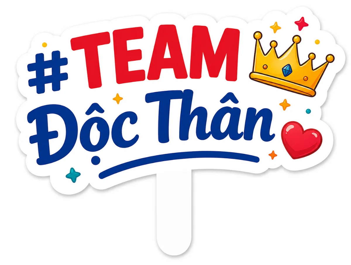 Mẫu hashtag cầm tay sinh nhật: Team độc thân